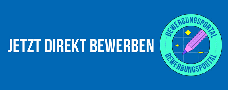 Jetzt Bewerben