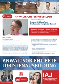 SQ-Vortrag am 28.6.2017: Der Anwalt & Legal Tech