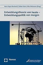 Cover des Buches Entwicklungstheorie von heute - Entwicklungspolitik von morgen