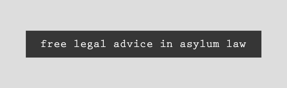 Free legal advice for asylum procedure