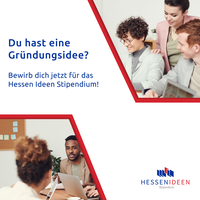 Hessen Ideen Stipendium - 1. Förderphase 2022