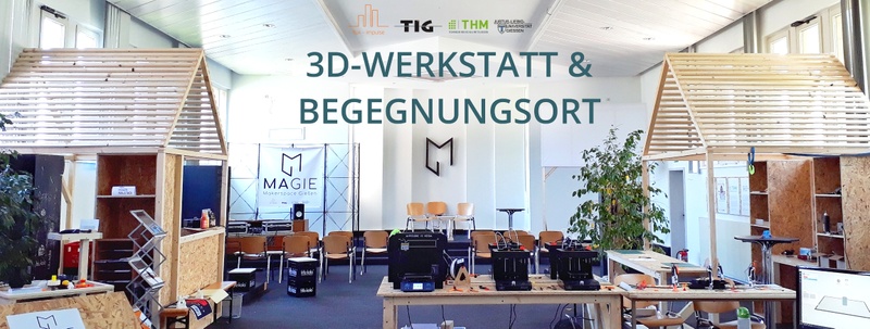 MAGIE   Makerspace Gießen PM