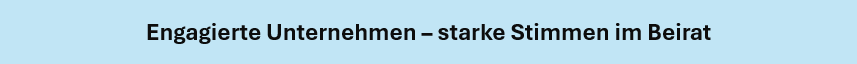 Starke Stimmen im Beirat.png