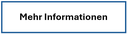 Mehr Informationen.png