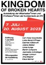 Ausstellung "KINGDOM OF BROKEN HEARTS"