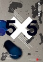 5×5 still lifes - Das zeitgenössische Stillleben in der Fotografie. Ein Experiment