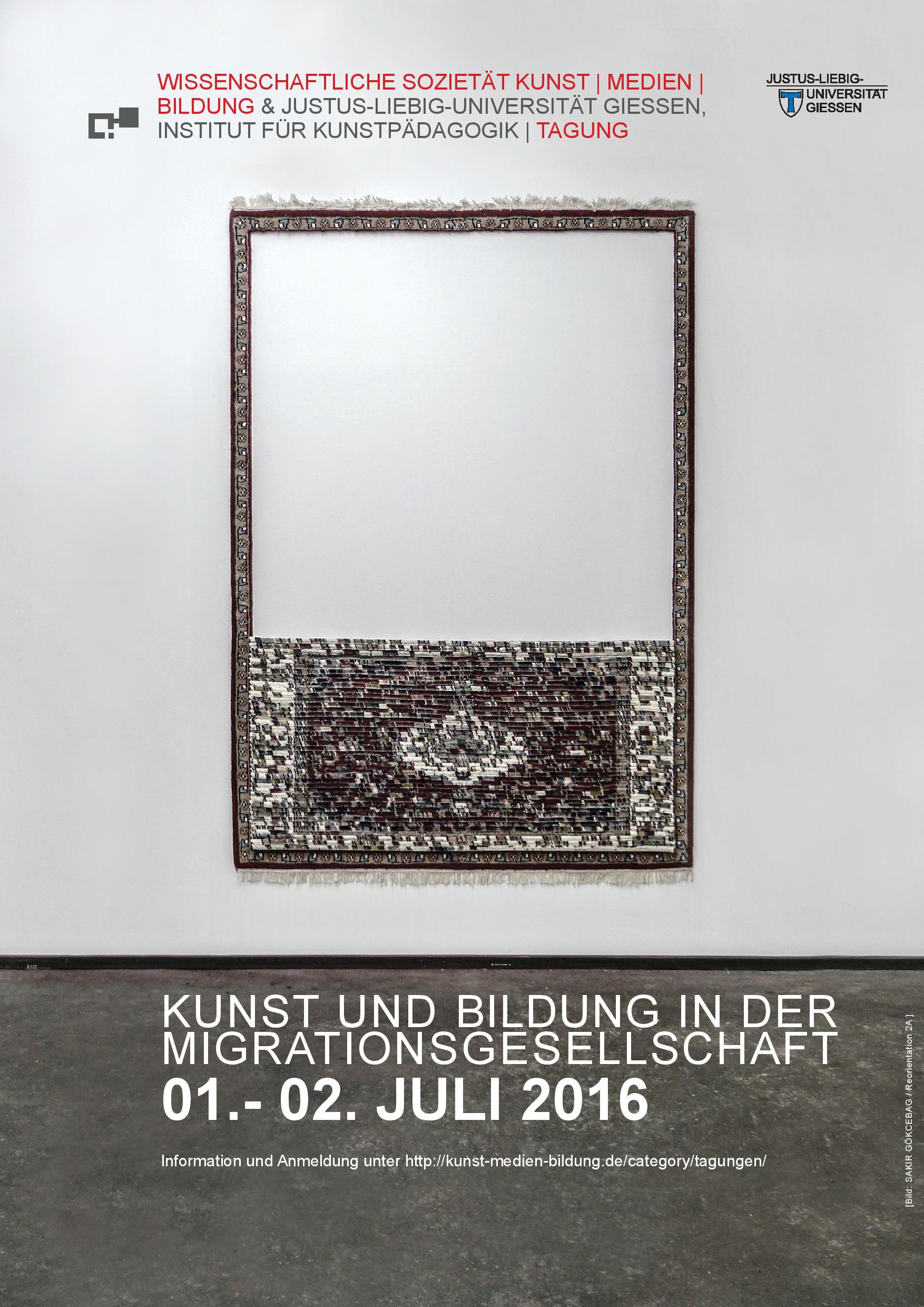 Tagung: Kultur. Migration. Bildung: Kunst und Bildung in der Migrationsgesellschaft