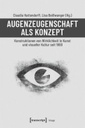 augenzeugenschaft-als-konzept.jpg