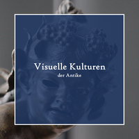 Visuelle Kulturen der Antike.png