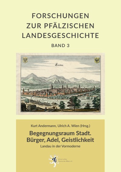 Lexutt - Begegnungsraum Stadt. Forschung zur Pfälzischen Landesgeschichte 3 - Ubstadt-Weihter 2023, 116-134.jpeg