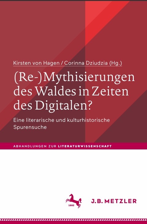 (Re-)mythisierungen des Waldes in Zeiten des Digitalen - K.von Hagen, C.Dziudzia.jpg ...