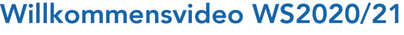 Willkommensvideo 20-21 Header