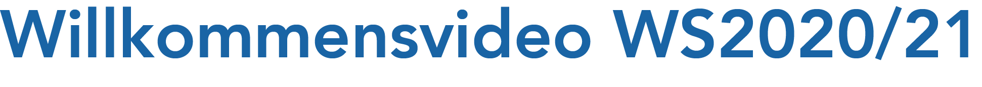 Willkommensvideo 20-21 Header