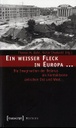 Ein weißer Fleck in Europa