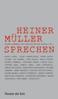 Heiner Müller sprechen