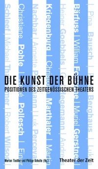 Die Kunst der Bühne