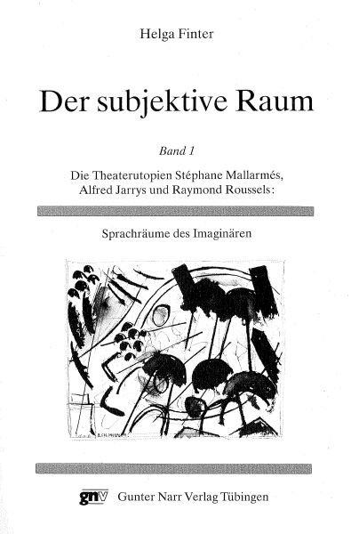 Der subjektive Raum Band 1 Helga Finter