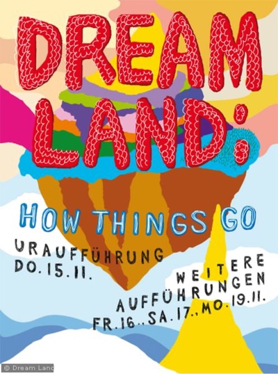 Dream Land: How Things Go