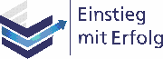 Einstieg mit Erfolg Einstieg mit Erfolg