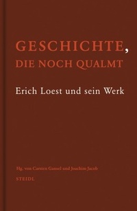 Geschichte, die noch qualmt: Erich Loest und sein Werk.