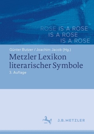Metzler Lexikons Literarischer Symbole