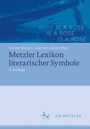 Metzler Lexikons Literarischer Symbole
