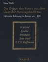 Die Geburt des Autors aus dem Geist der Herausgeberfiktion