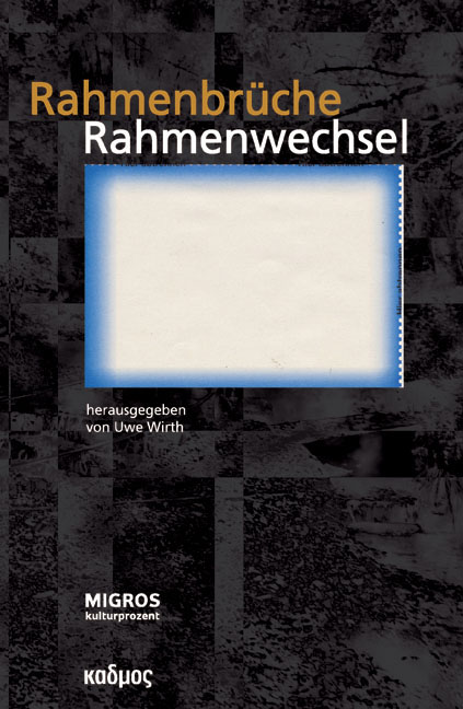 Rahmenwechsel