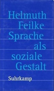 Sprache als soziale Gestalt
