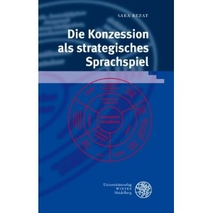 Die Konzession als strategisches Sprachspiel