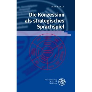 Die Konzession als strategisches Sprachspiel