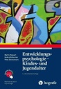Entwicklungspsychologie - Kindes- und Jugendalter
