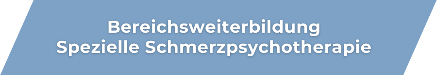 Bereichsweiterbildung Spezielle Schmerzpsychotherapie