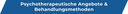 Psychotherapeutische Angebote & Behandlungsmethoden