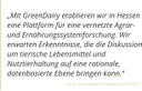Zitat vom Juli 2021 aus der Pressemitteilung JLU von Professor Doktor Gattinger: „Mit GreenDairy etablieren wir in Hessen eine Plattform für eine vernetzte Agrar- und Ernährungssystemforschung."
