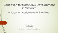 Higher Education for Sustainable Agriculture - The Example of Vietnam