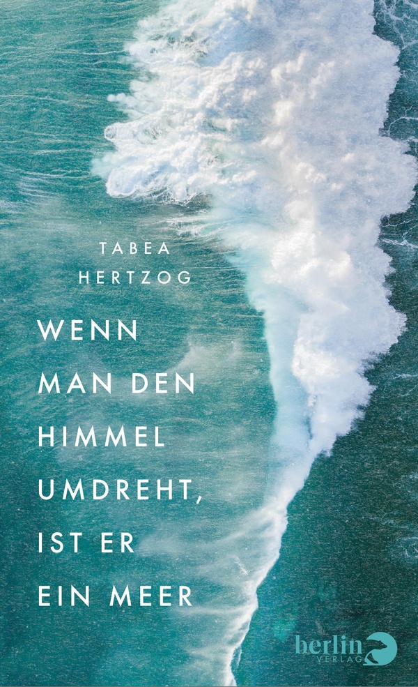 wenn-man-den-himmel-umdreht-ist-er-ein-meer-isbn-978-3-8270-7987-9-ebook.jpg
