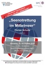 PlakatSchulteSeenotrettungMittelmeer13.11.2018.jpg