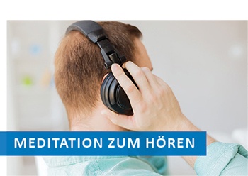 Meditation zum Hören
