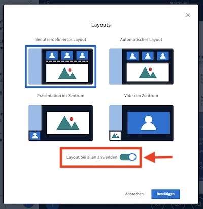 Mit der Aktivierung des Schiebereglers kann das gewählte Layout an alle Teilnehmenden verteilt werden. 