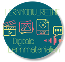 Hier gelangen Sie zu einer Lernmodulreihe zu digitalen Lernmaterialien