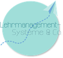 Lehrmanagement Systeme und Co.