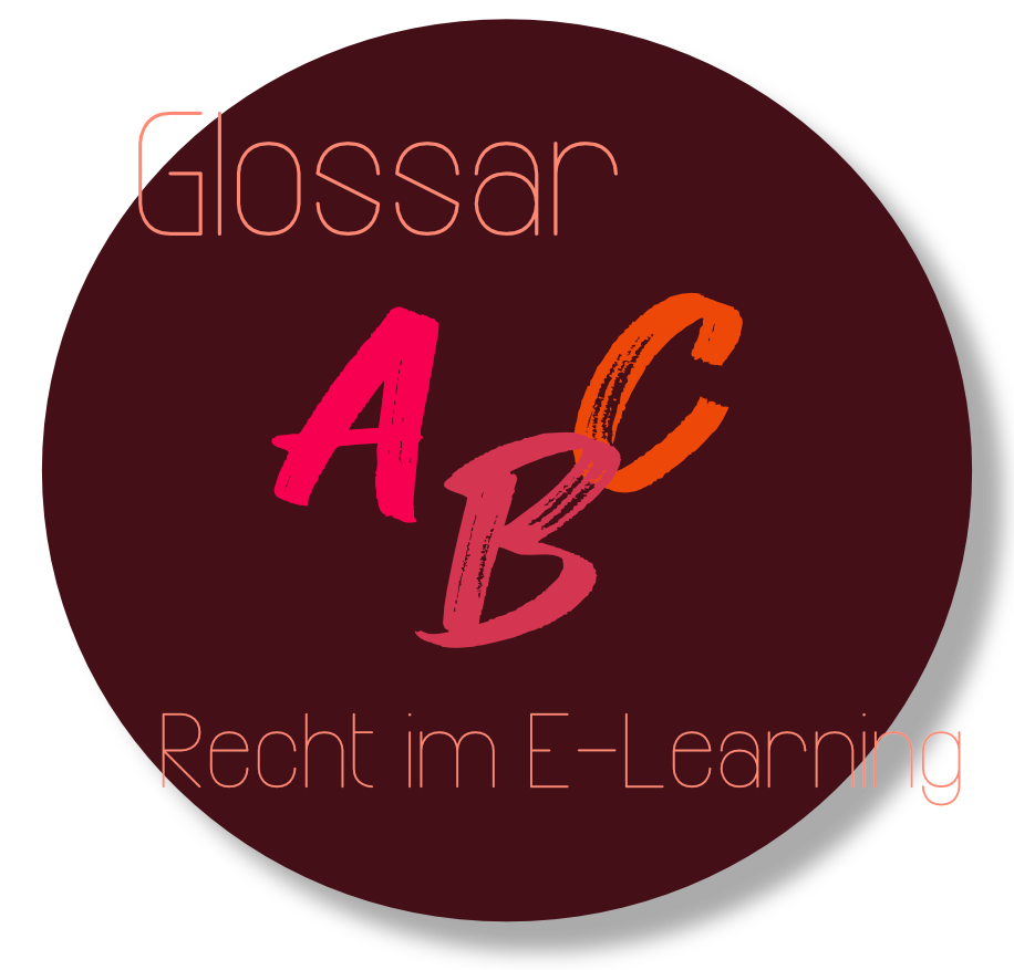 Gelangen Sie hier zu unseren Glossar zu Recht im E-Learning