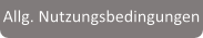 allg. Nutzungsbedingungen