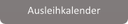 Ausleihkalender
