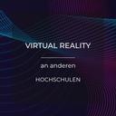 Virtual Reality an anderen Hochschulen
