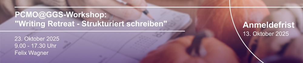 PCMO@GGS-Veranstaltung: "Writing Retreat - Strukturiert Schreiben"