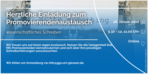 Promovierendenaustausch_Einladung_Jan26.png Einladung zum Promovierenden-Austausch am 28. Januar 2026, 9:30 - ca. 11:00 Uhr Online