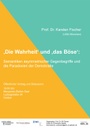 Die Wahrheit und das Böse