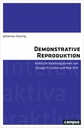 Demonstrative Reproduktion